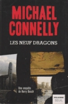 Les neuf dragons - Une enqute de l'inspecteur Bosch