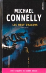 Les neuf dragons - Une enqute de Harry Bosch
