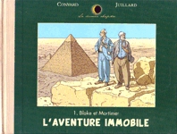 L'aventure immobile - Blake et Mortimer - Tome I