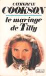 Le mariage de Tilly