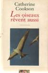 Les oiseaux rvent aussi