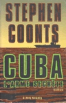 Cuba, l'arme secrte