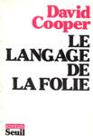 Le langage de la folie