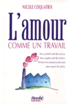 <strong>L'amour comme un travail</strong>