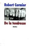 De la tendresse