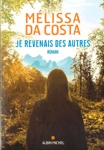 Je revenais des autres