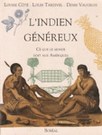 L'indien g�n�reux
