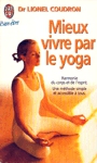 Mieux vivre par le yoga