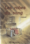 Les robes du sang