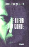 Le tueur  la corde