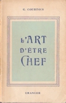 L'art d'tre chef