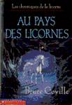 Au pays des licornes - Les chroniques de la licorne