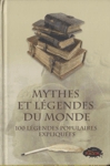 Mythes et lgendes du monde