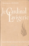 Le cardinal Lavigerie