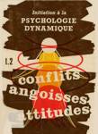 Initiation  Psychologie dynamique - Tome II