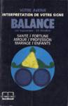 Balance - Interprtation de votre signe - Votre avenir