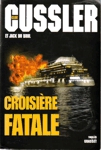 Croisière fatale - Série Oregon Croisière fatale - Série Oregon
