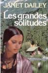 Les grandes solitudes