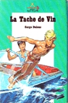 La Tache de Vin La Tache de Vin