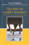 Qui sont ces couples heureux ?