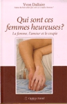 Qui sont ces femmes heureuses ?