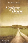 L'affaire Brien - 23 mars 1834 L'affaire Brien - 23 mars 1834