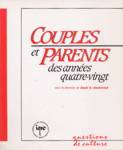 Couples et parents des annes quatre-vingt