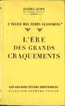 L're des grands craquements - L'glise des temps classiques - Tome II