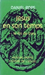 Le fils de Dieu - Jsus en son temps - Tome II