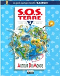 S.O.S. Terre autour du monde - Tome II