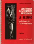 Le testing - valuation de la fonction musculaire