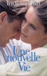Une nouvelle vie Une nouvelle vie