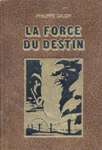 La force du destin La force du destin
