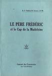 Le Pre Frdric et le Cap de la Madeleine