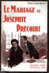 Le mariage de Josephte Prcourt