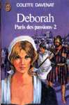 Paris des passions - Deborah - Tome II Paris des passions - Deborah - Tome II