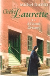 À l'écoute du temps - Chère Laurette - Tome II À l'écoute du temps - Chère Laurette - Tome II