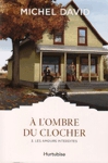 Les amours interdites - � l'ombre du clocher - Tome III