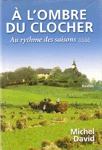 Au rythme des saisons -  l'ombre du clocher - Tome IV