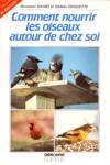 Comment nourrir les oiseaux autour de chez soi