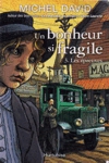 Les épreuvres - Un bonheur si fragile - Tome III Les épreuvres - Un bonheur si fragile - Tome III