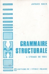 Grammaire structurale  l'usage de tous