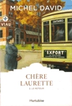 Le retour - Chre Laurette - Tome III