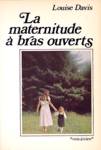 La maternitude  bras ouverts