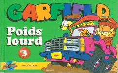 Poids lourds - Garfield - Tome III