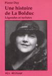 Une histoire de La Bolduc