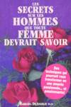 Les secrets sur les hommes que toute femme devrait savoir