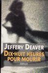 Dix-huit heures pour mourir