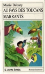 Au pays des toucans marrants