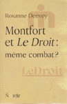 Montfort et le Droit : mme combat ?